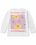 Chandails manches longues enfants - On fleurit tous différemment